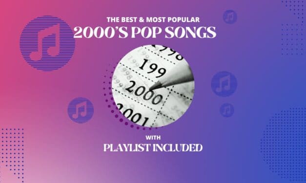 43 Famous 2000’s Pop Songs