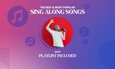 38 Best Songs to Sing Along