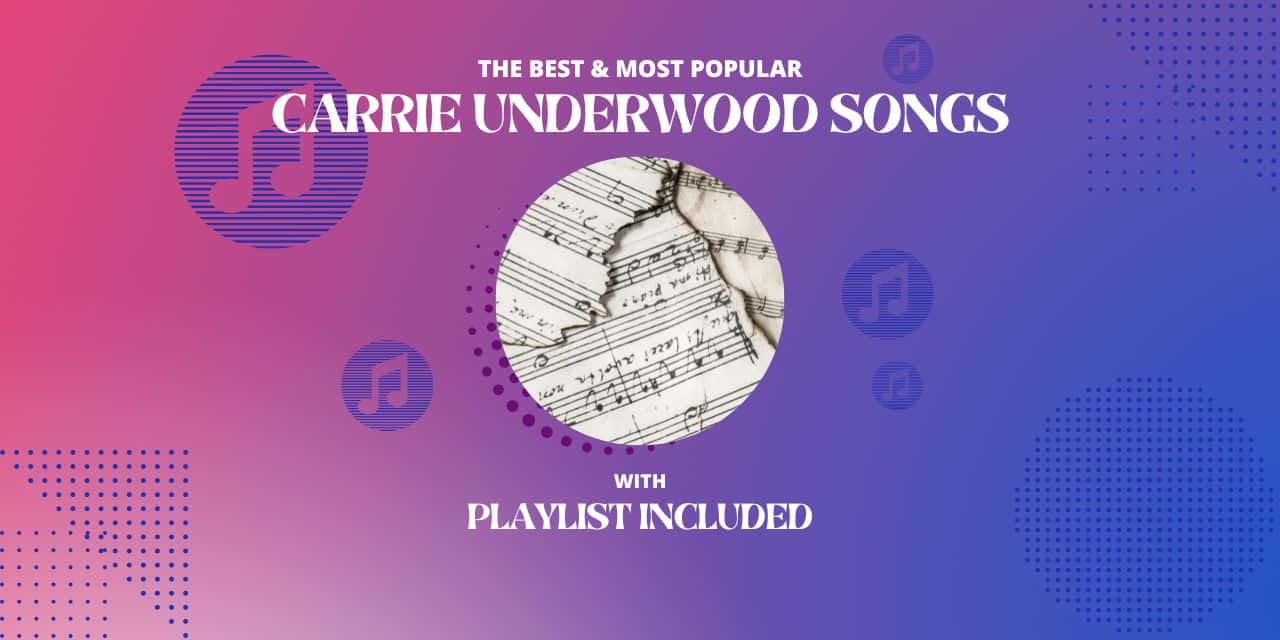 Carrie Underwood 11 Sad Songs