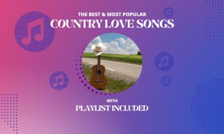 Top 17 Country Love Song For Him