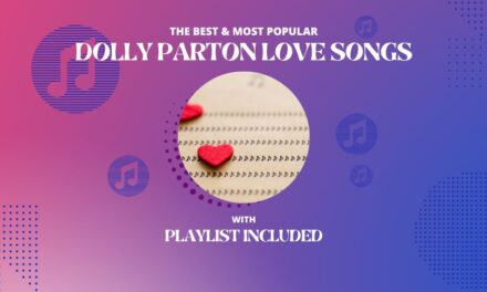 Dolly Parton Top 15 Love Songs