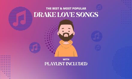 Top 10 Drake Love Songs