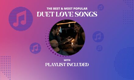 12 Best Duet Love Songs