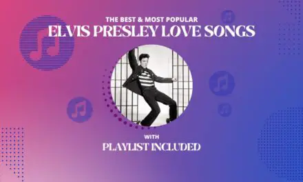 11 Best Elvis Presley Love Songs