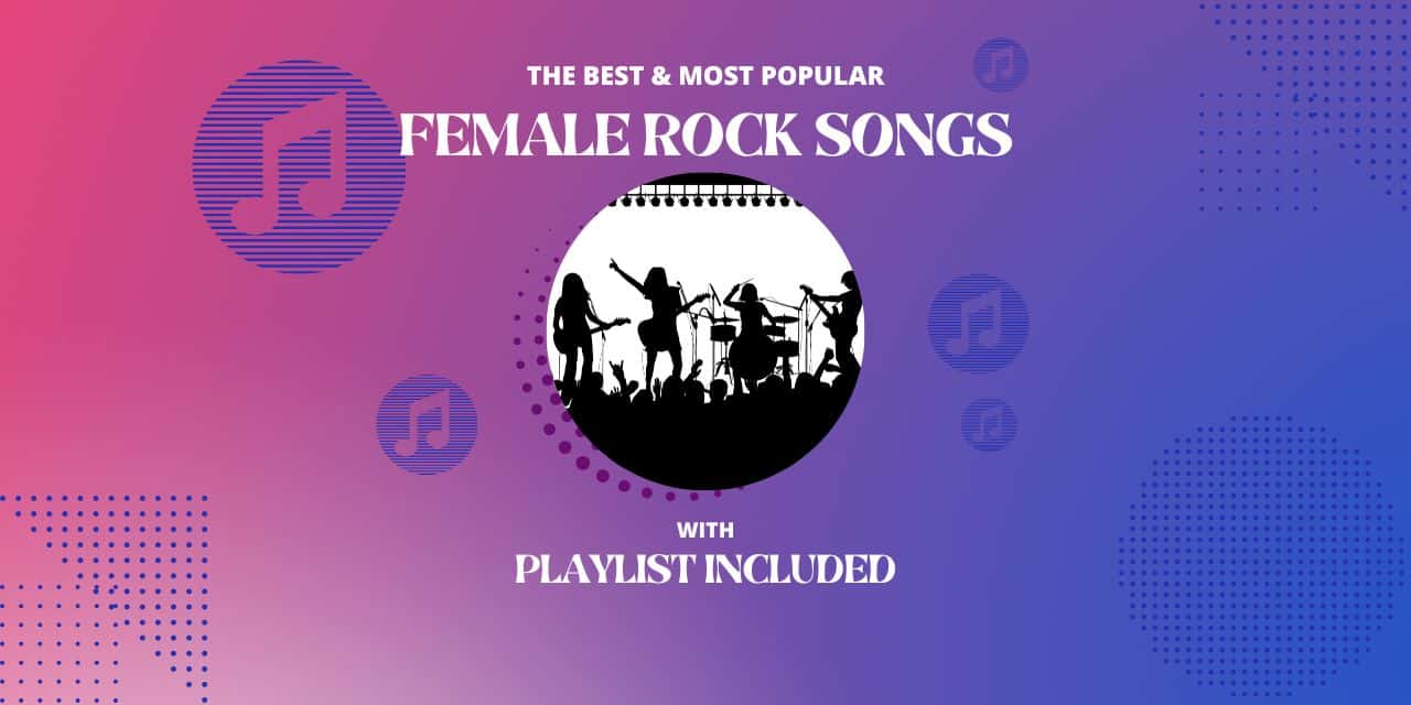 Top 42 Female Rock Songs
