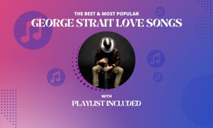 Top 12 George Strait Love Songs