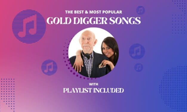 17 Gold Digger Songs