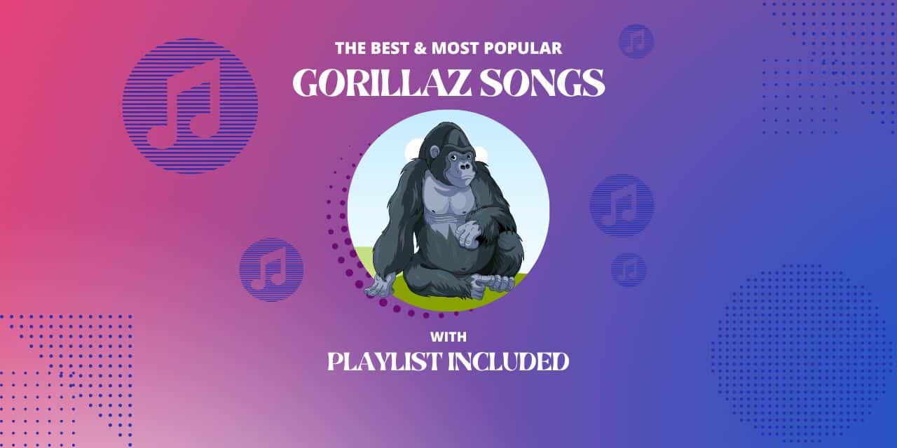 15 Most Popular Gorillaz Songs