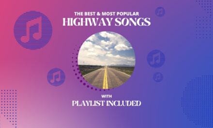 10 Best Highway Songs