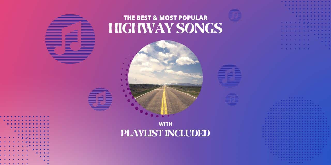 10 Best Highway Songs
