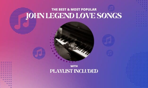 John Legend Top 11 Love Songs