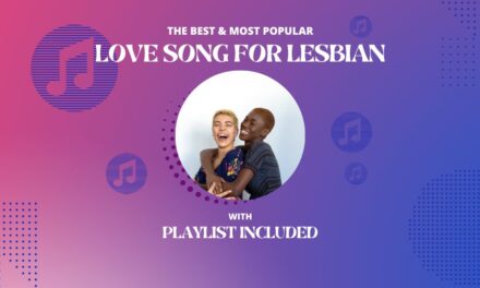 Top 11 Lesbian Love Songs