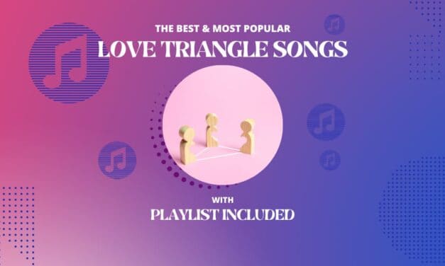 Top 17 Love Triangle Songs