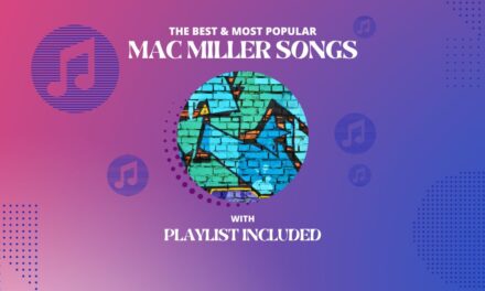15 Best Mac Miller Songs