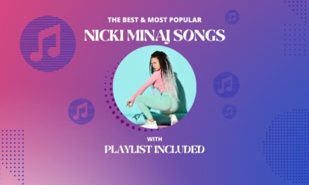 16 Best Nicki Minaj Songs