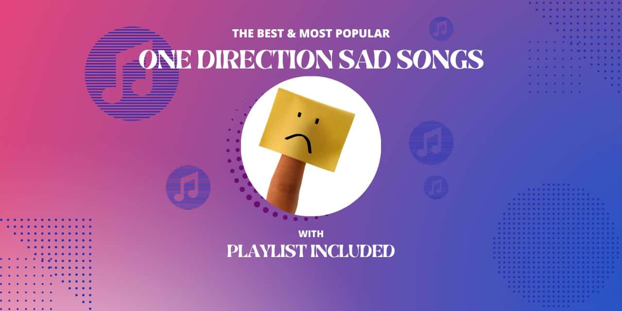 Top 12 Sad One Direction Songs