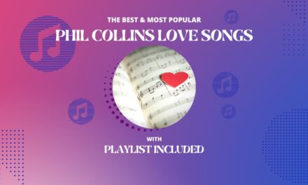 Phil Collins Top 12 Love Songs