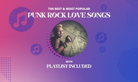 Top 13 Punk Rock Love Songs