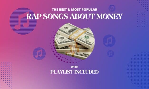 Top 20 Rap Songs About Money