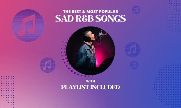 Top 38 Sad R&B Songs