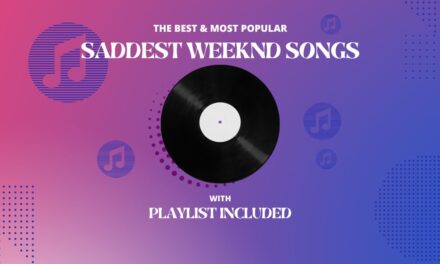 11 Saddest Weeknd Songs