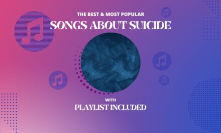 20 Best Songs About Suicide