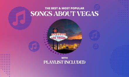 17 Best Songs About Vegas