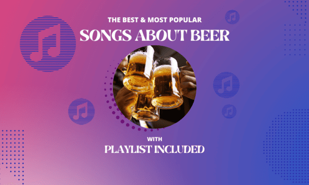 Best 24 Songs About Beer