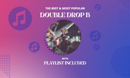 Top 17 Songs In Double Drop D