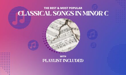 25 Classical Songs In C Minor