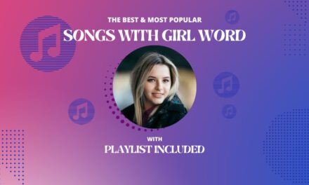 35 Songs With The Word Girl