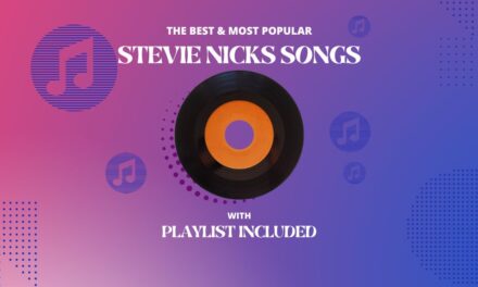Stevie Nicks Top 19 Songs