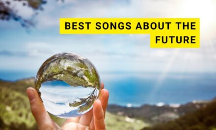 36 Best Songs About The Future