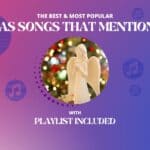 21 Best Christmas Songs That Mention Angels