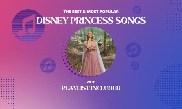 18 Best Disney Princess Songs