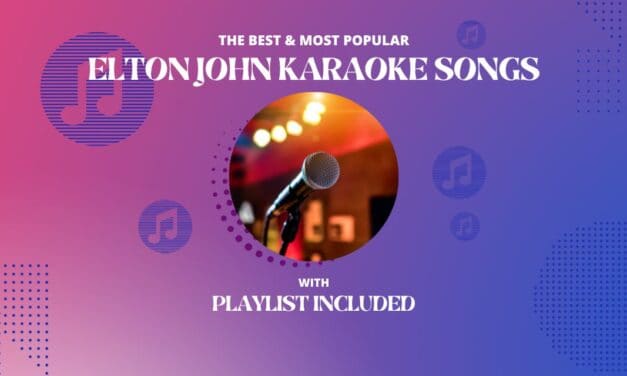 18 Best Elton John Karaoke Songs