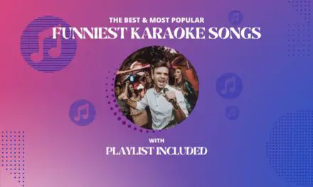 44 Funniest Karaoke Songs