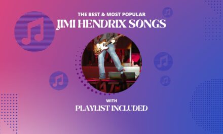12 Best Jimi Hendrix Songs