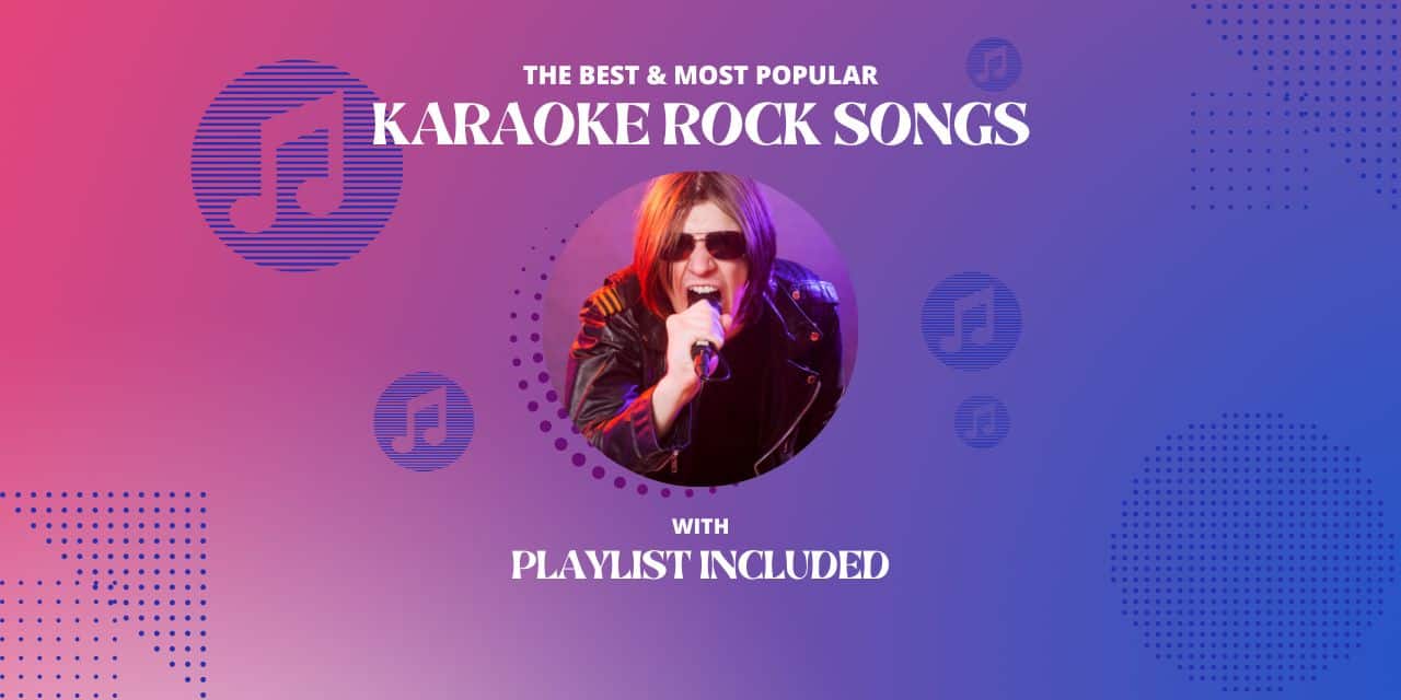 47 Best Rock Karaoke Songs