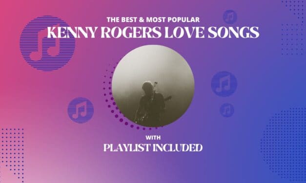 Kenny Rogers Top 11 Love Songs