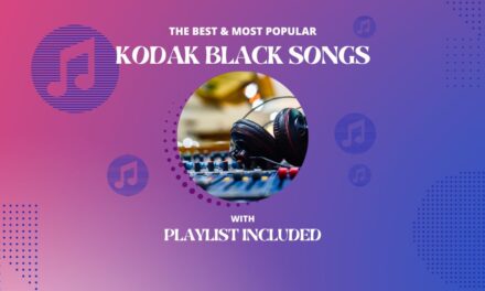 Kodak Black 12 Best Songs