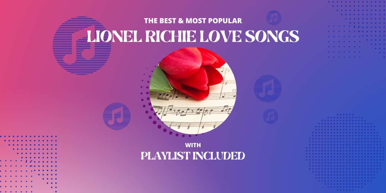 Lionel Richie Top 12 Love Songs