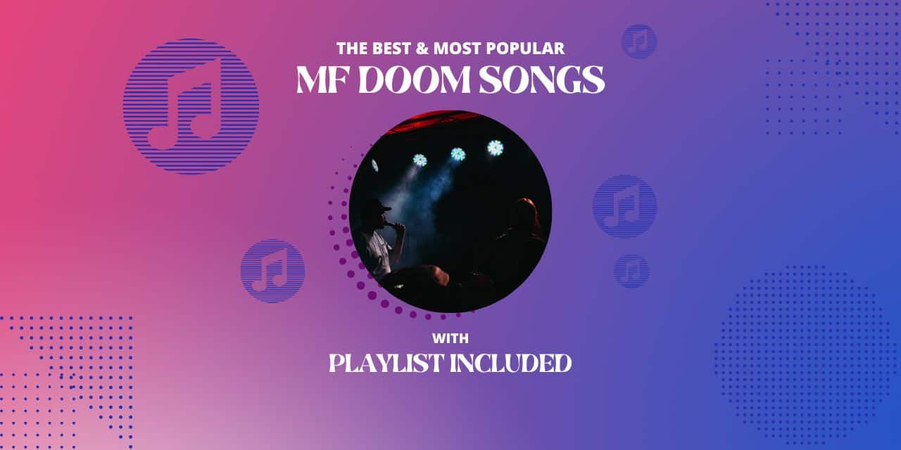 MF DOOM 12 Best Songs