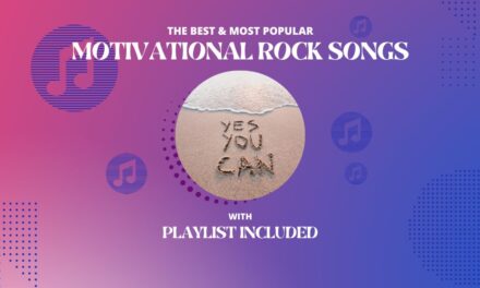 24 Motivational Rock Songs