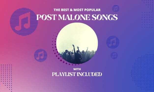 14 Best Post Malone Songs