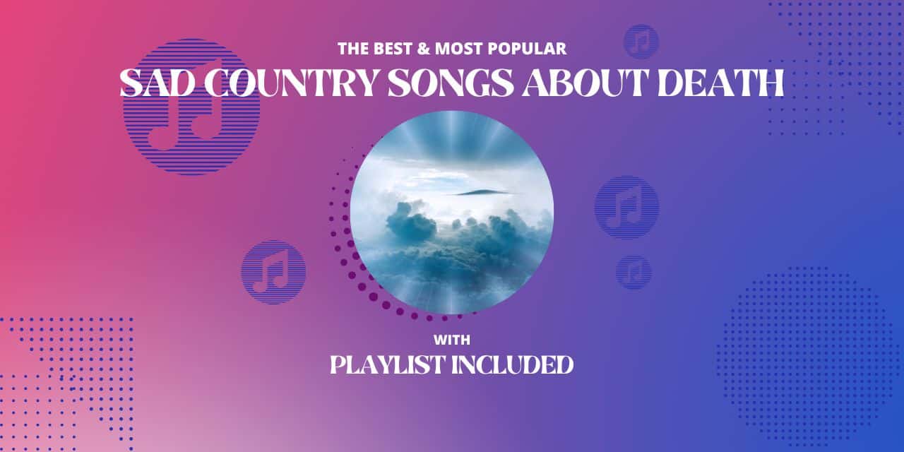 top-18-sad-country-songs-about-death