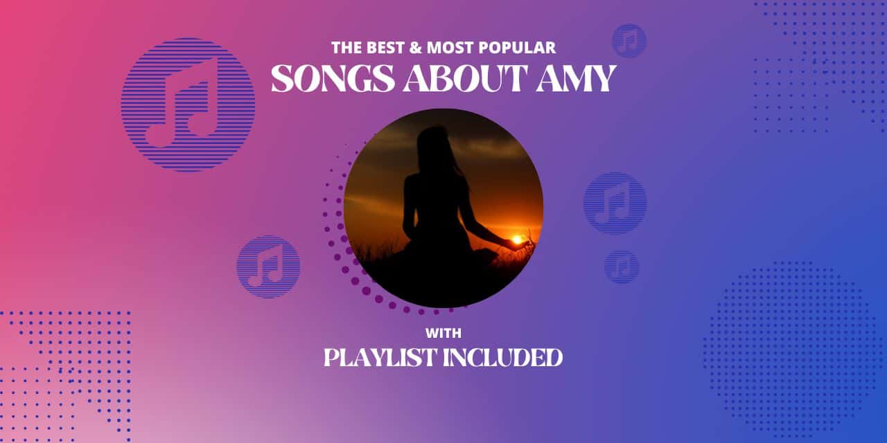 10 Best Songs About Amy