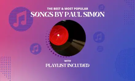 25 Best Songs By Paul Simon
