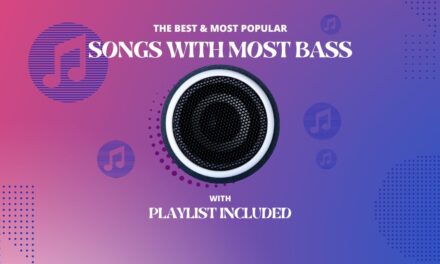 Top 35 Songs With The Most Bass