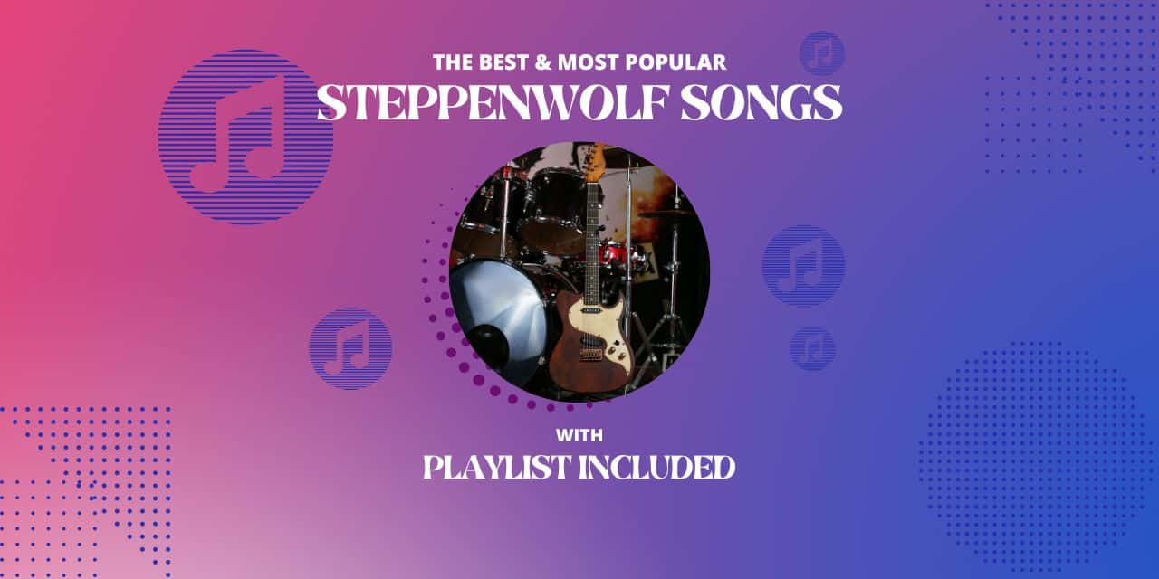 12 Best Steppenwolf Songs